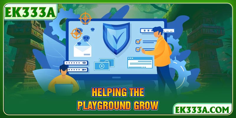 Helping the playground grow