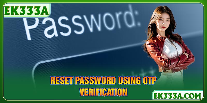 Reset Password Using OTP Verification